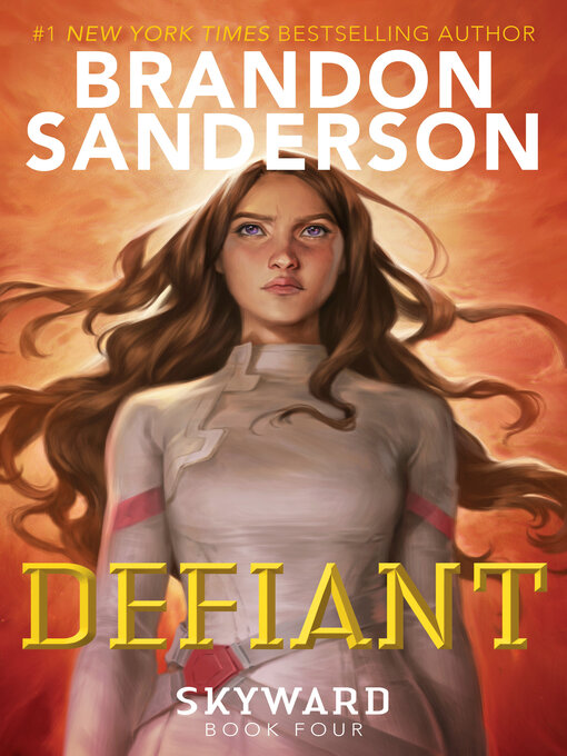 Title details for Defiant by Brandon Sanderson - Available